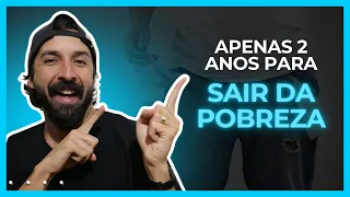 SAIA DA POBREZA FAZENDO ISSO | Primo Pobre