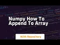 numpy how to append to array