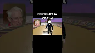 Polyglot Speaks 5 Languages in VR Chat #shorts