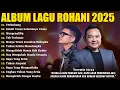Download Lagu Lagu Rohani Sidney Mohede \u0026 UNDVD Worship Full Album 2025 | Lagu Rohani Pujian Penyembahan Terbaik