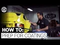 How to Prepare for A Ceramic Coating - Chemical Guys Prep