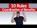 10 Rules - Coordination of Benefits For Dental Insurance Billing