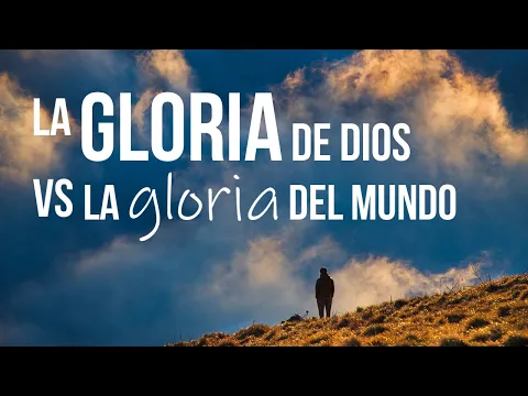 Download MP3 ¿En qué consiste la gloria de Dios y la gloria del hombre? La respuesta es sorprendente y hermosa.