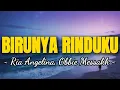 Lagu Birunya Rinduku - Ria Angelina \u0026 Obbie Messakh | Lirik Lagu Romantis Lawas