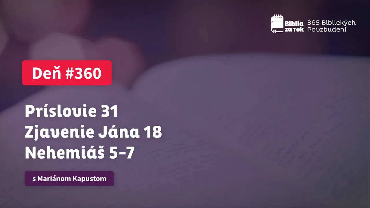 Deň #360 - 365 Biblických Povzbudení Deň #360 - 365 Biblických Povzbudení