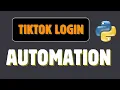How To Login to Tiktok With Python 100 Automated