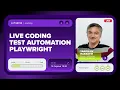 Live Coding Test Automation Playwright