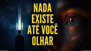 O PODER DO OBSERVADOR 👀 A DUPLA FENDA segundo os Cientistas