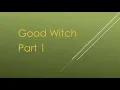 TG Caption Good Witch Part