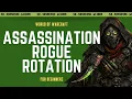 Assassination Rogue Basic Rotation New Player Friendly - No-Nonsense Guide