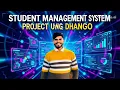 Build Student Management System using Django Real World Project