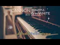 Download Lagu CANON IN D x Beautiful in white - Piano
