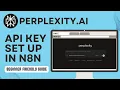 How to set up Perplexity AI API in n8n