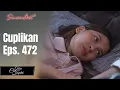 Download Lagu TAKDIR CINTA YANG KUPILIH | Cuplikan Eps. 472