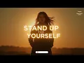 Stand Up For Yourself – Don’t Let Them Take Advantage of You | Lenzspot