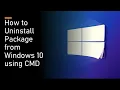 How to Uninstall Python package from Windows 10 using cmd Uninstall pip packages