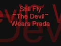 The devil wears prada still fly (lyrics)