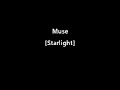 Lagu Muse - Starlight [Lower Key Karaoke] -2.00 semitones