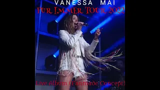 vanessa mai wolkenfrei medley jeans t shirt und freiheit f r immer tour 2022 live concept 