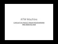 ATM One Time Transaction Program in C Basics