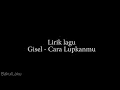 Download Lagu Lirik lagu gisel - cara melupakanmu