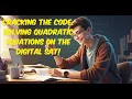 Cracking the Code Solving Quadratic Equations on the Digital SAT