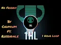Download Lagu No Friends By Cadmium \u0026 Rosendale | One Hour Loop