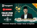 🔴 #LIVE : Mriyan Kulon Bersholawat Bersama Gus Syarif Hidayat | Pengajian Lapanan Malam Senin Legi