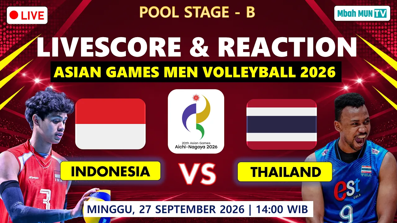 🔴AYO TIMNAS INDO! INDONESIA 🇮🇩 VS THAILAND 🇹🇭 LIVE SCORE & REACTION ASIAN GAMES 2026 VOLLEYBALL MEN 2026-09-27 09:39
