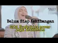 Download Lagu Belum Siap Kehilangan | Merdu Sungguh Siti Nurhaliza cover lagu Indonesia | Steven Pasaribu
