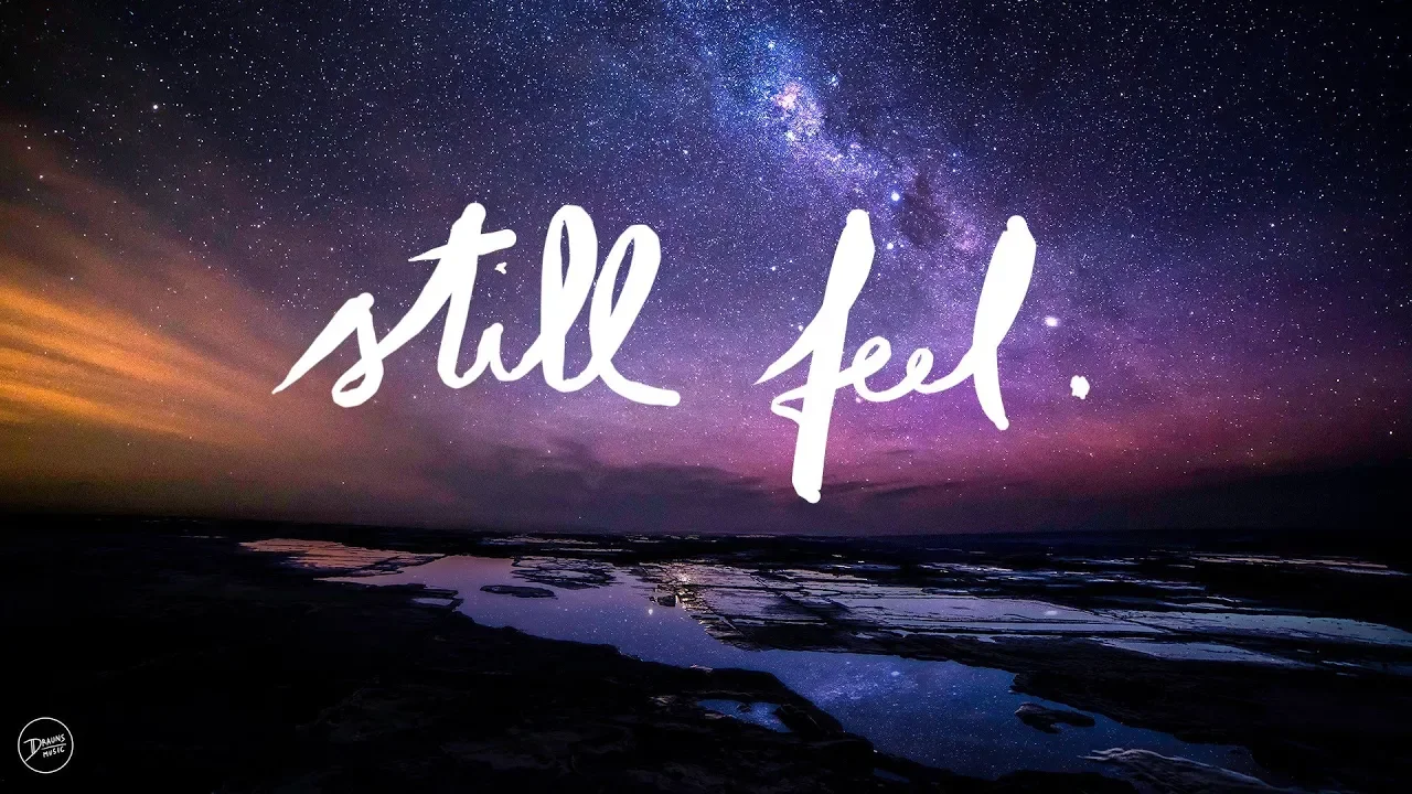 half•alive - still feel. (Lyrics)