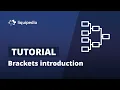 Tutorial Brackets introduction