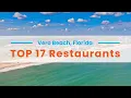 Top 17 Stunning Restaurants in Vero Beach Florida