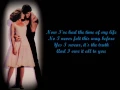 Bill Medley \u0026 Jennifer Warnes- (I've Had) The Time Of My Life Lyrics