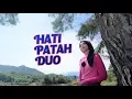 Lagu Pepy Grace - Hati Patah Duo (Official Music Video)