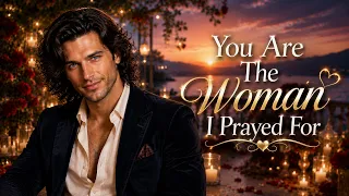 youre the woman i prayed for beautiful love song full lyrics video