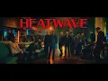 THE RAMPAGE from EXILE TRIBE / HEATWAVE (MUSIC VIDEO)