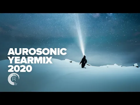 AUROSONIC YEARMIX 2020 [FULL ALBUM]
