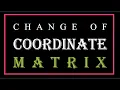 Change of Coordinate Matrix