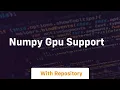 numpy gpu support