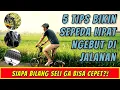 Download Lagu Siap Ngebut ?! 5 Tips Simple Agar Sepeda Lipat Lebih Cepat dan Kuat Tanjakan
