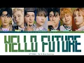 Download Lagu NCT DREAM - 'HELLO FUTURE' (Color Coded Lyrics) | ShadowByYoongi