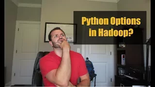 Python Options in Hadoop