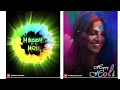 Download Lagu Happy Holi 4K HD WhatsApp Status