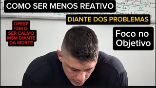 Rc 225 | Como ser menos reativo diante dos problemas