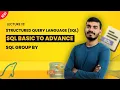 13 SQL Group by SQL Basic to Advance Hindi