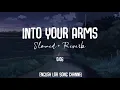 Download Lagu Into My Arms [Slowed + Reverb] - Witt Lowry | Lofi Songs | English Lofi Song Channel