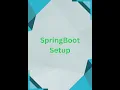 Easy Spring Boot Setup Your First Application in 2 Minutes