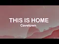 Download Lagu This Is Home - Cavetown (Lyrics) | I will fly us out of here 🎵
