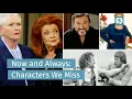 Now and Always Soap Opera Characters We Miss